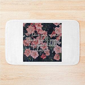 In case you don't live forever - Ben Platt Bath Mat