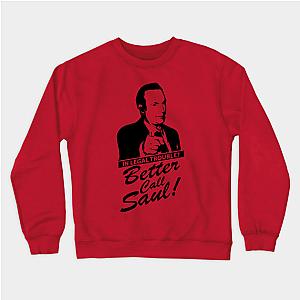 Better Call Saul Sweatshirts - Better Call Saul Sweatshirt TP0709
