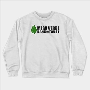 Better Call Saul Sweatshirts - Mesa Verde Bank And Trust Sweatshirt TP0709