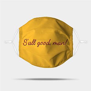 Better Call Saul Face Masks - S'All Good, Man! Face Mask TP0709
