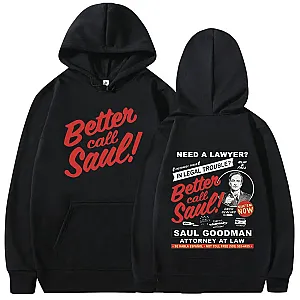 Better Call Saul Hoodie - Need A Lawyer Then Call Saul Better Call Saul Hoodie