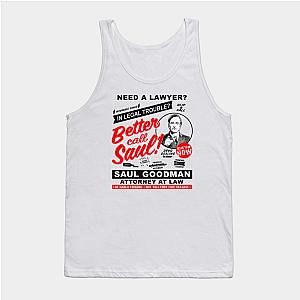 Better Call Saul Tank Tops - Need A Lawyer Then Call Saul Classic Tank Top TP0709