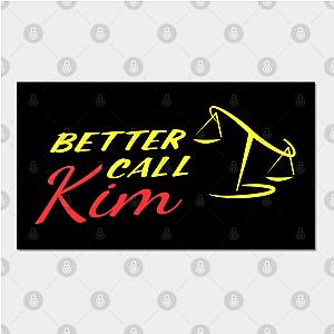 Better Call Saul Posters - Better Call Kim! Poster TP0709