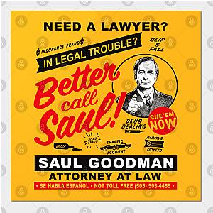 Better Call Saul Posters - Need A Lawyer Then Call Saul Poster TP0709