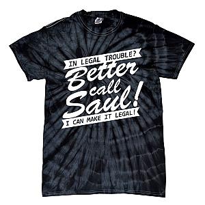 Better Call Saul T-shirts - In Legal Trouble Tie-Dye T-Shirt IP2112