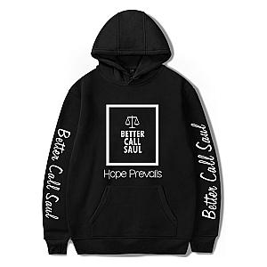 Better Call Saul Hoodies - Hope Prevails Printed Hoodie IP2112