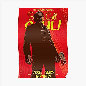 Better Call Saul Posters - better call saul season 6 AXE AND GRIND episode 6 Poster RB0108