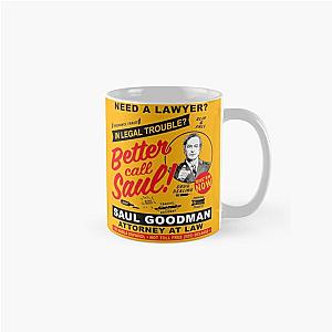 Better Call Saul Mugs - Need A Lawyer Then Call Saul Classic Mug RB0108