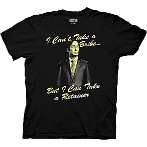 Better Call Saul T-Shirts - Better Call Saul Can't Take a Bribe TV Series Adult T-Shirt