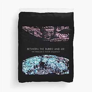 Between the Buried and Me - American progressive metal Duvet Cover