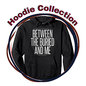 Between The Buried and Me Hoodies