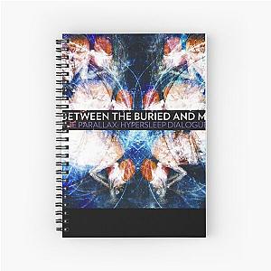 The Parallax Hypersleep Dialogues Between the Buried and Me Spiral Notebook