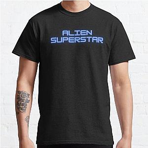 Alien superstar beyonce lyrics   Classic T-Shirt