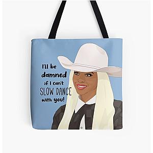 Beyonce I'll be damned if I can't slow dance with you Texas Hold Em  All Over Print Tote Bag