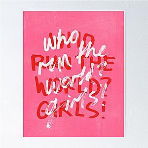 Beyonce Who Run the World? Girls! Lyrics - Pink Poster