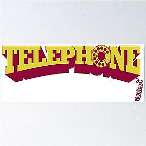 Telephone, Lady Gaga & Beyonce - Telephone Poster