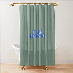 Alien superstar beyonce lyrics Shower Curtain