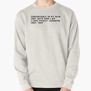 Cozy beyonce lyrics Pullover Sweatshirt RB1807