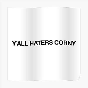 Beyonce Formation - Y'all Haters Corny (Black on Light) Poster RB1807