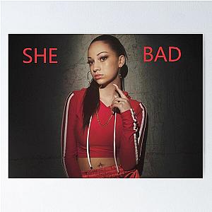 SHE IS BAD - Bhad Bhabie Poster