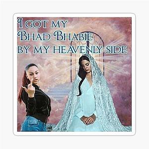 I got my bhad bhabie Sticker