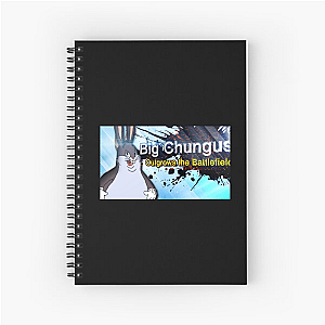Big Chungus Always Viral Always Funny Big Chungus Notebook