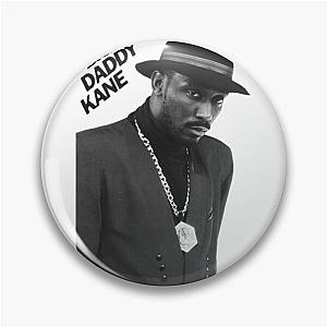 BIG DADDY KANE  Pin