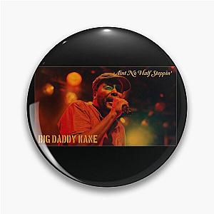 Big Daddy Kane Pin