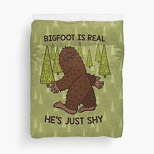 Bigfoot is real duvet cover