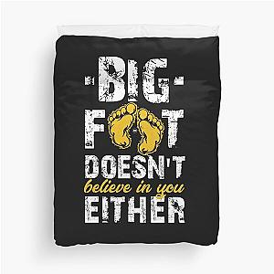 Bigfoot Doesn't Believe in You Finding T-Shirt Design Cover