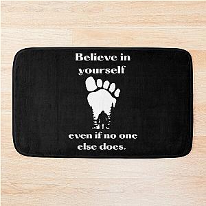 Believe in Your Bigfoot Bath Mat