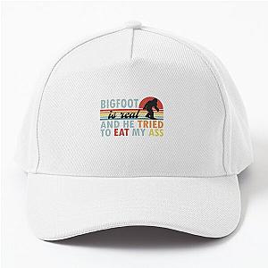 Bigfoot is Real And He Tried to Eat My A Vintage Baseball Cap