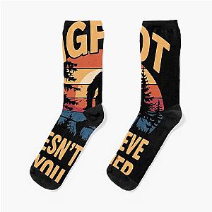 Bigfoot Doesn't Believe in Socks