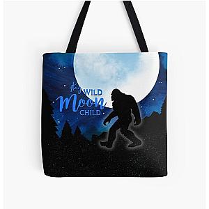 Stay Bigfoot Over Print Tote Bag