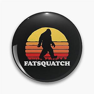 Fat Squatch! Funny Bigfoot Sasquatch Vintage 80s Pullover Hoodie Pin