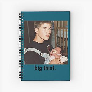 Big Thief  Spiral Notebook