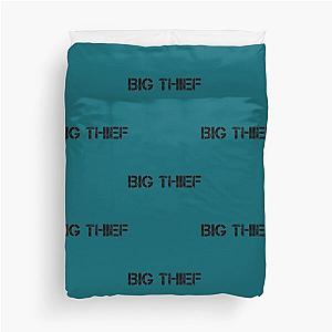 Big Thief  Duvet Cover