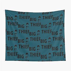 big thief  Tapestry