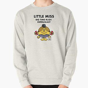 Little Miss Big Time Rush Enthusiast Pullover Sweatshirt RB2711
