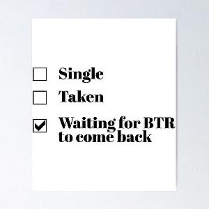 Single Taken Waiting For Big Time Rush To Come Back Essential  Poster RB2711