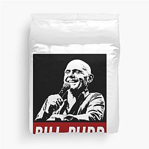 Bill Burr Duvet Cover