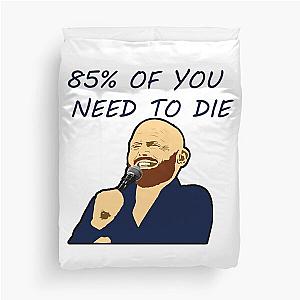 Bill Burr Podcast Duvet Cover