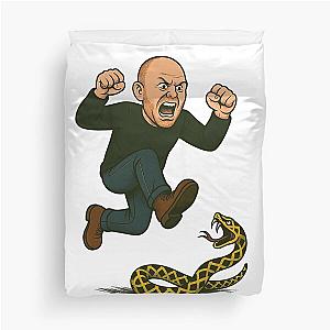 Keep On Treading - Bill Burr Stomps the Snake Duvet Cover