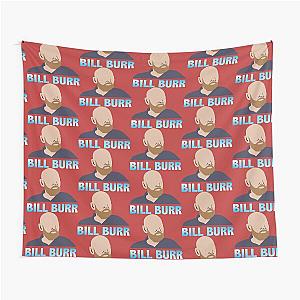 Bill Burr Tapestry