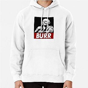 Bill Burr Hoodie