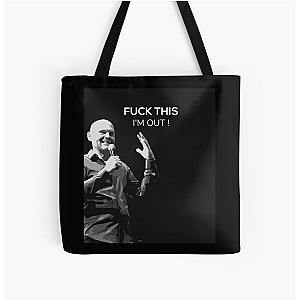 Bill Burr Quote All Over Print Tote Bag