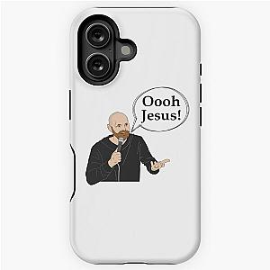 Bill Burr, Oh Jesus, Podcast, iPhone, Tough Case