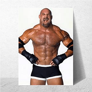 Powerhouse Legend Bill Goldberg Bill Goldberg Posters