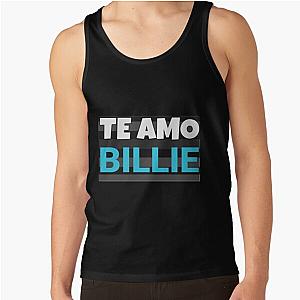 Te amo billie| Perfect Gift|billie eilish gift Tank Top RB1210