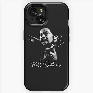 Poster Bill Withers songwiter talent  iPhone Tough Case